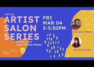 Artist Salon Series: Ana Gavrilovska and Donnevan Tolbert