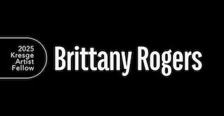 Brittany Rogers | 2025 Kresge Artist Fellow